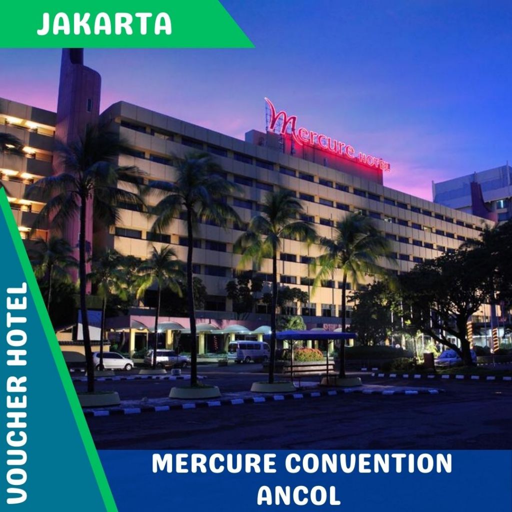 Voucher Hotel Mercure Ancol