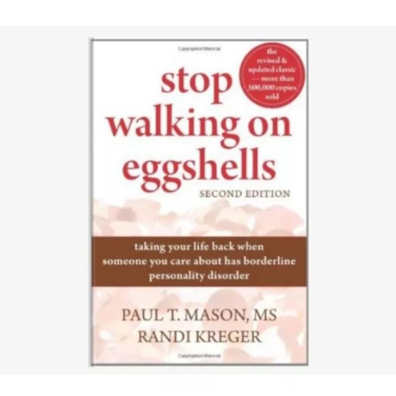 

BUKU STOP WALKING ON EGGSHELLS