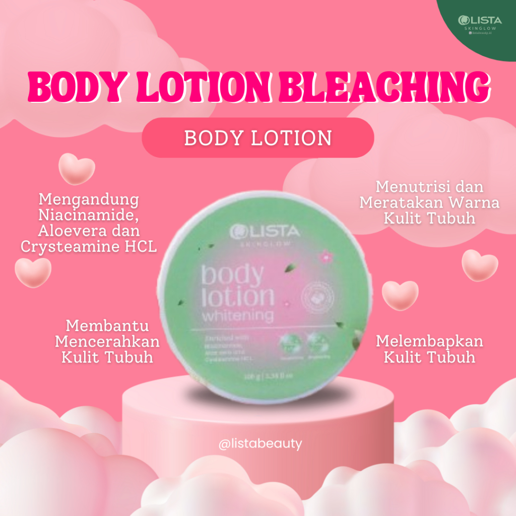BODY LOTION BLEACHING EXTRA WHITENING LISTA SKINGLOW COLISTA SKIN CARE PERAWATAN BADAN PERAWATAN TUB