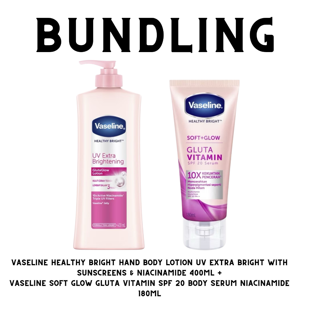 [BUNDLE] Vaseline Healthy Bright HAND BODY LOTION UV Extra Bright with Sunscreens & Niacinamide 400m