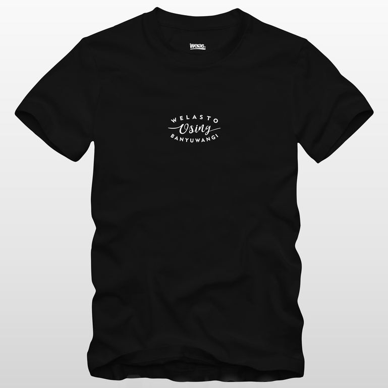 WELAS OFFICIAL X OSING BANYUWANGI BLACK WHITE | Kaos | T-shirt | Lengan Pendek | Kaos Pria Wanita
