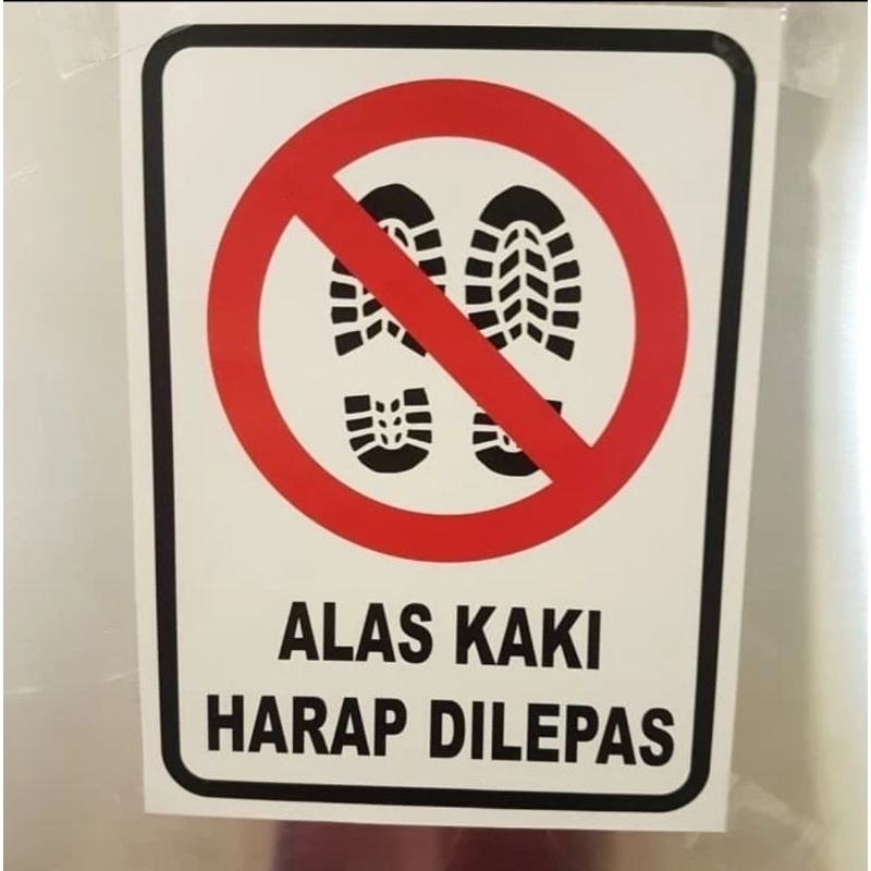 

SIGN STICKER ALAS KAKI HARAP DI LEPAS UK 20X15 CM