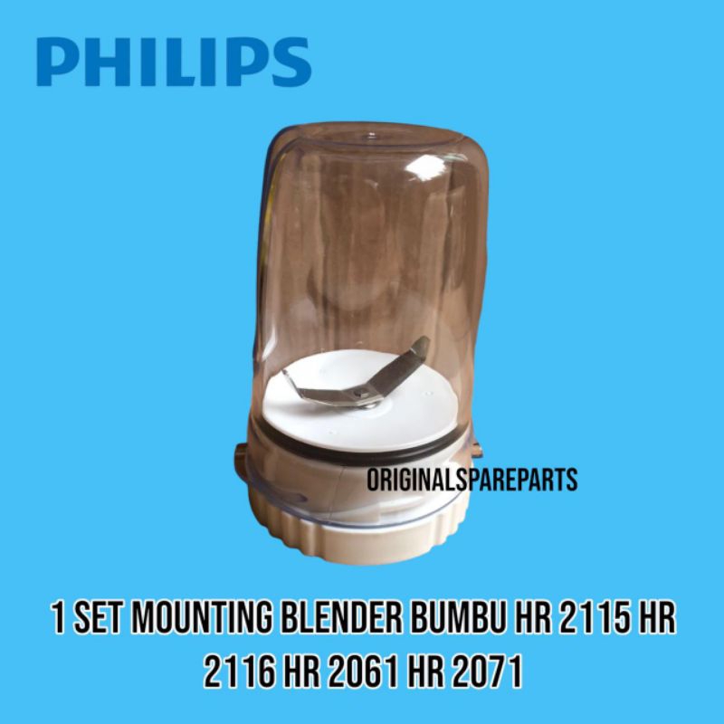 GELAS BLENDER BUMBU PHILIPS HR 2115 HR 2116 HR 2061 HR 2071 / 1 SET MOUNTING BLENDER BUMBU PHILIPS H