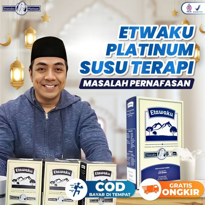 

ETAWAKU PLATINUM - SUSU KAMBING BUBUK ORIGINAL UNTUK MASALAH PERNAFASAN DAN SENDI