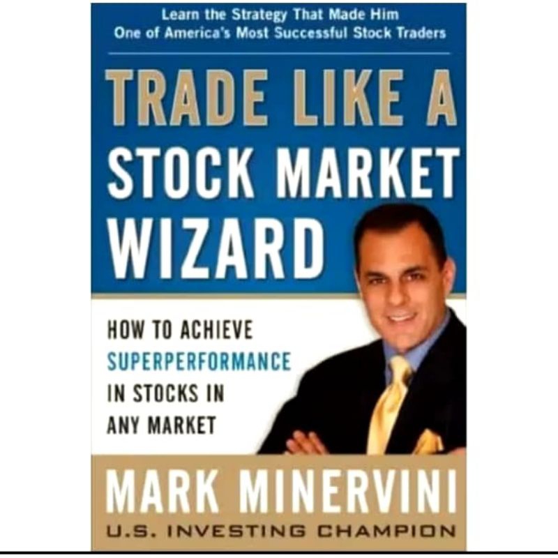 

BUKU TRADE LIKE A STOCK MARKET WIZARD