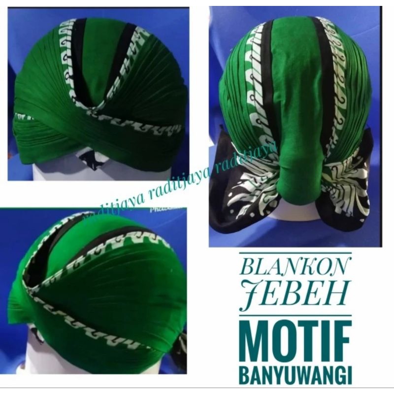 BLANGKON JOGJA LIPAT JEBEH HIJAU BANYUWANGI