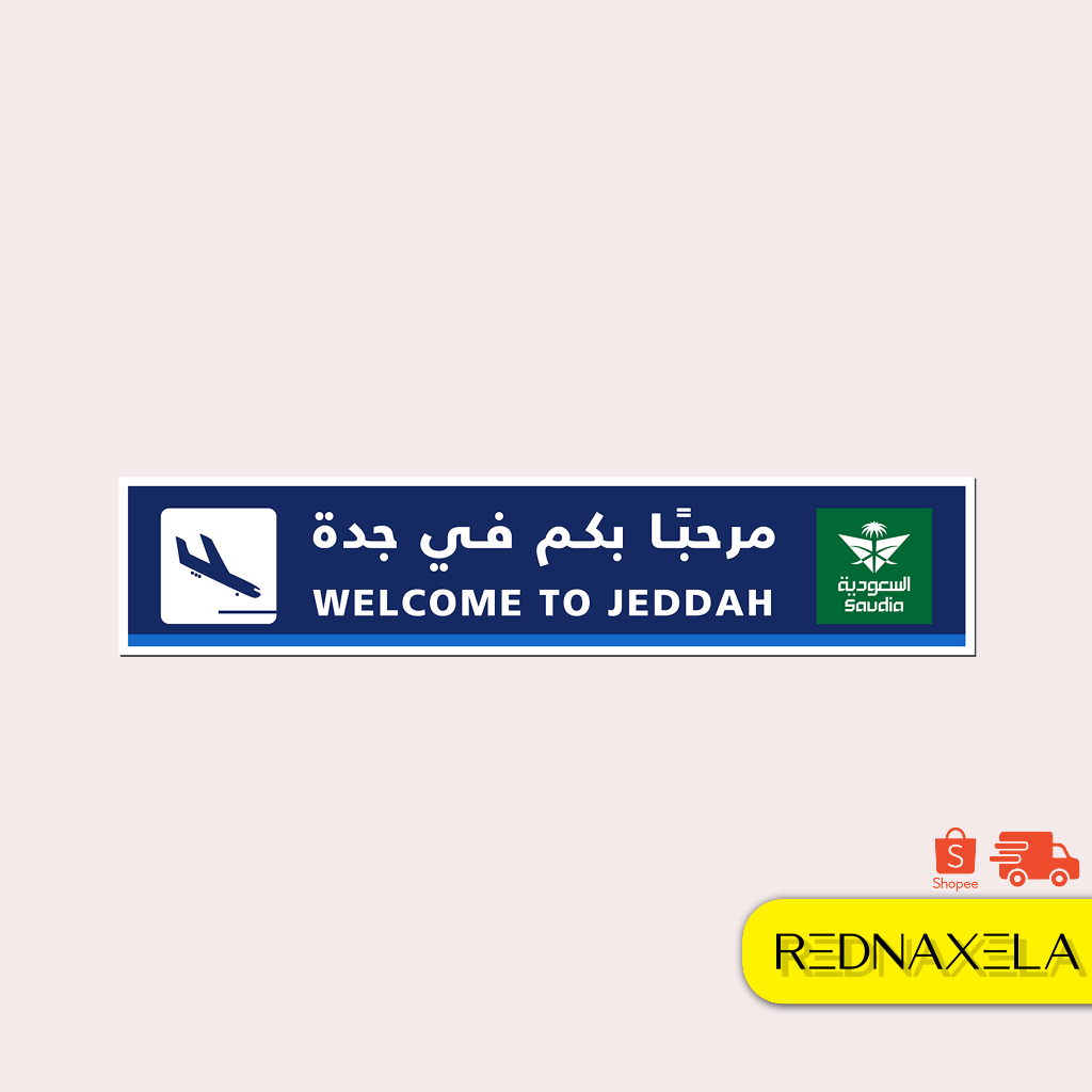 

Stiker Vinyl Airport Sign Model Welcome To Jeddah Stiker Koper Travel Sticker