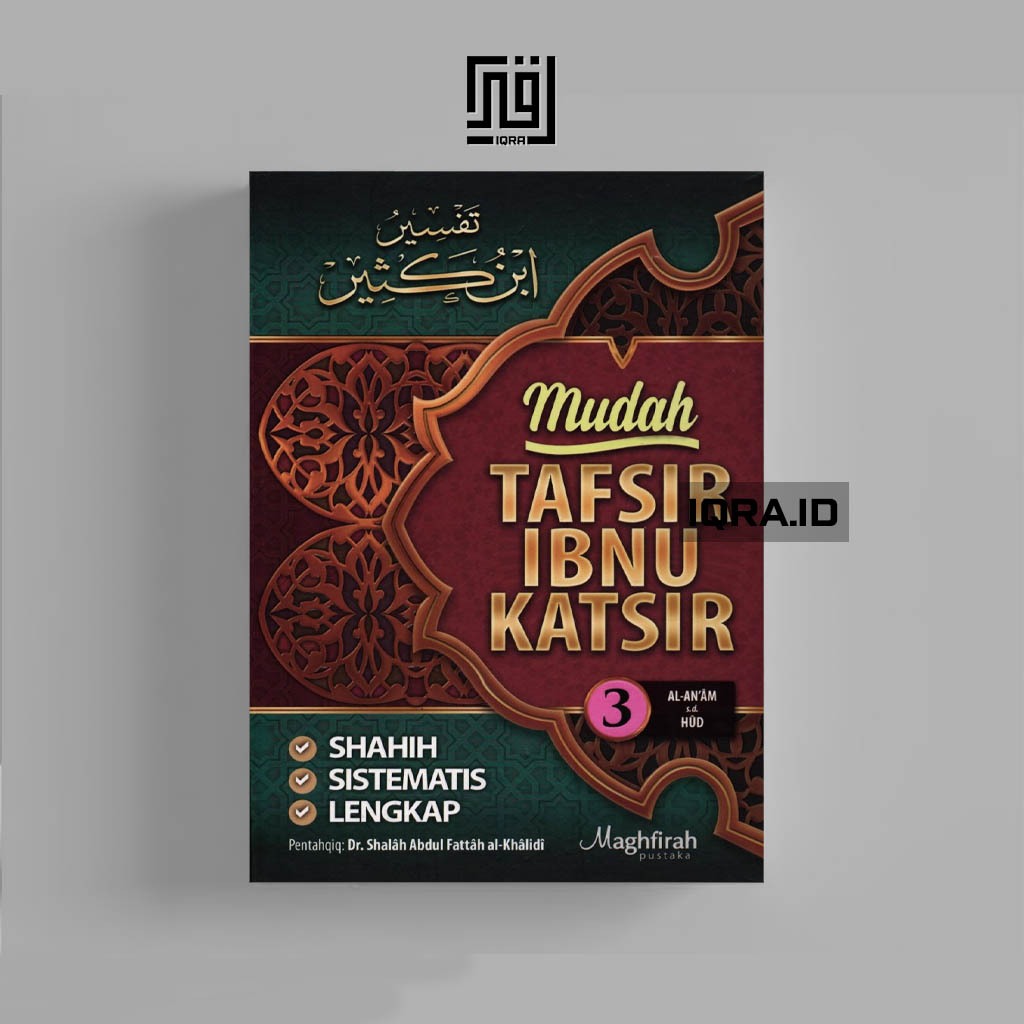 

[0382] Mudah Tafsi Ibnu Katsir (Jilid 3) - Dr. Shalah Abdul Fattah
