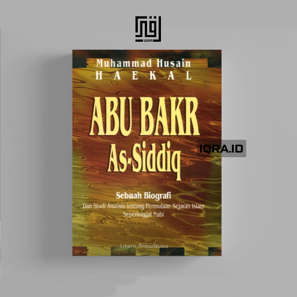 

[0428] Abu Bakr As-Siqqid - Muhammad Husain Haekal