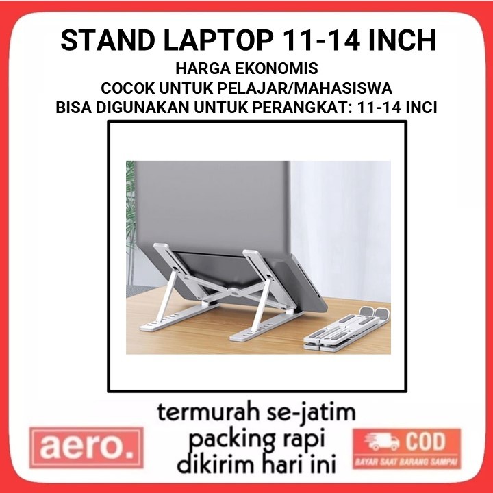 Stand Penyangga Laptop Stand Holder Lipat Adjustable Anti Slip Untuk Laptop/Notebook
