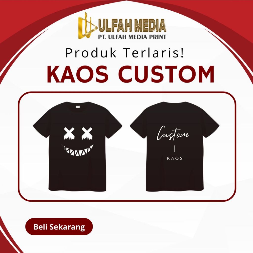 KAOS CUSTOM GAMBAR-GAMBAR