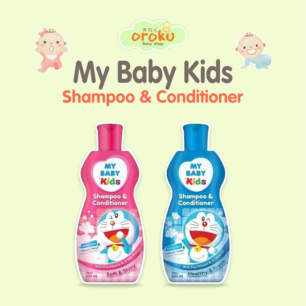 MY BABY KIDS SHAMPOO & CONDITIONER / SHAMPOO ANAK