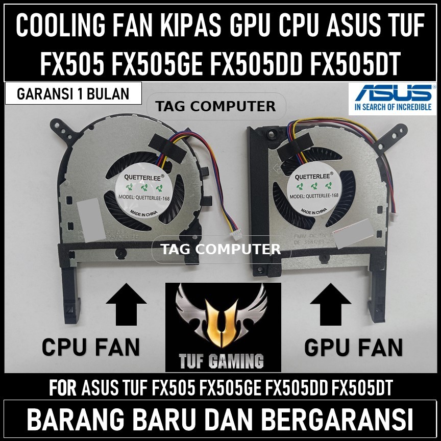 COOLING FAN KIPAS GPU CPU ASUS TUF FX505 FX505GE FX505DD FX505DT SERIES