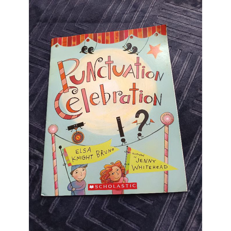 Punctuation Celebration Scholastic