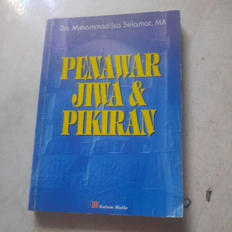 PENAWAR JIWA DAN PIKIRAN - DRS MUHAMMAD ISA SELAMAT MA