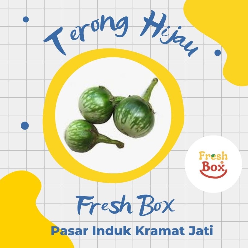 

Fresh Box Terong Hijau Bulat Segar 500 gram