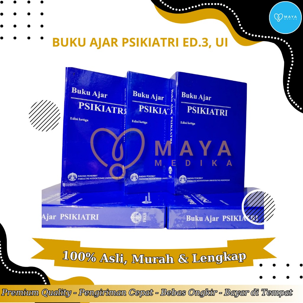 Buku Ajar Psikiatri Ed 3, UI
