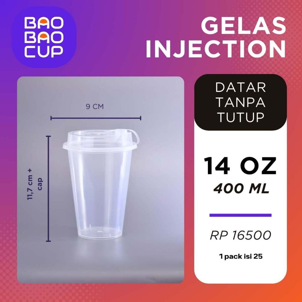 Cup 14oz/400ml INJECTION 400 ML - Tanpa Tutup
