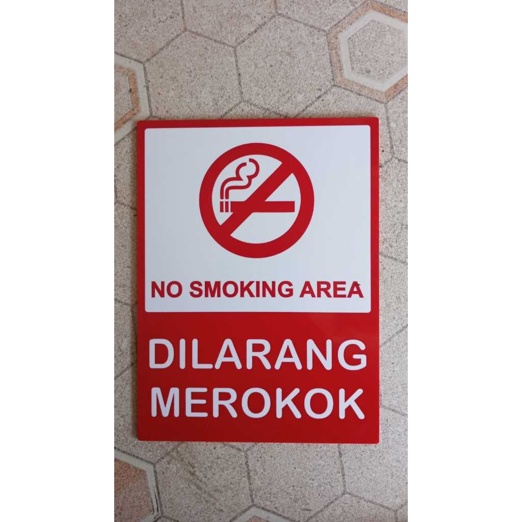 Rambu Dilarang Merokok No Smoking Area 15cm x 20cm