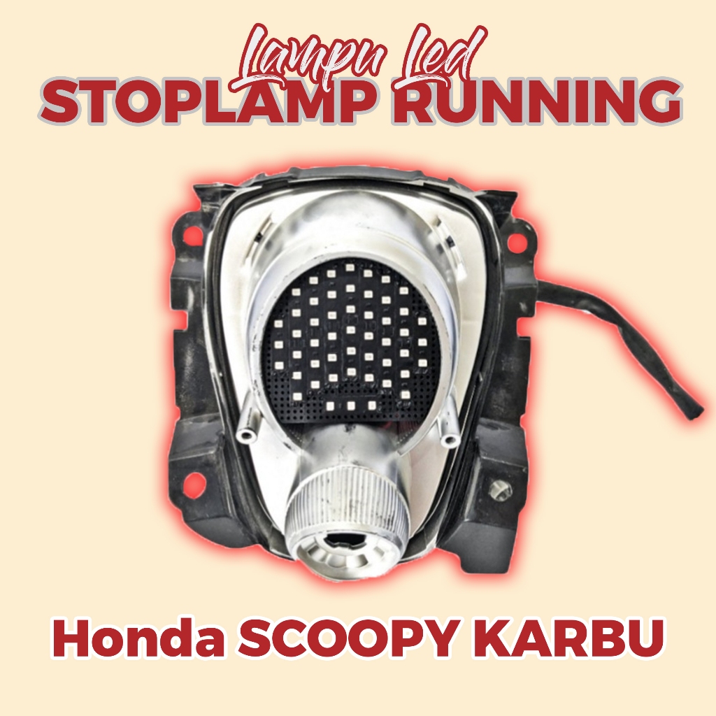 LAMPU VARIASI STOPLAMP RUNNING SCOOPY KARBU TINGGAL PASANG LAMPU VARIASI REM BELAKANG