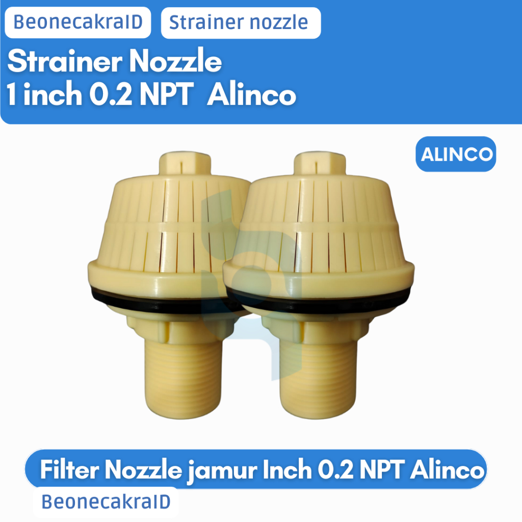 Strainer Nozzle Jamur - Drat 1inc" - Filter Air