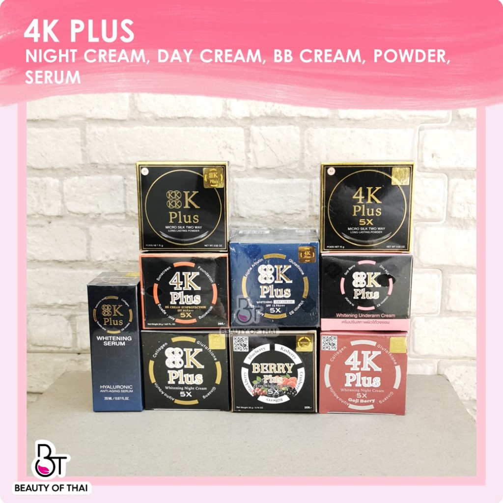 4K PLUS WHITENING NIGHT CREAM , BB CREAM , DAY CREAM , UNDERARM CREAM , SERUM , MICRO SILK POWDER