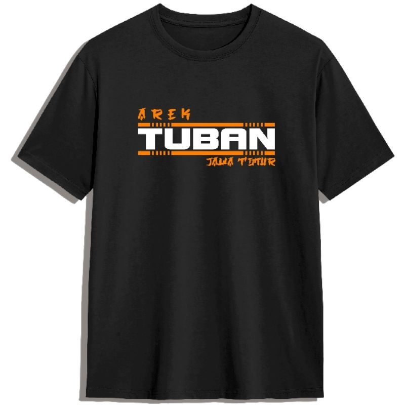 BAJU KAOS AREK TUBAN JAWA TIMUR