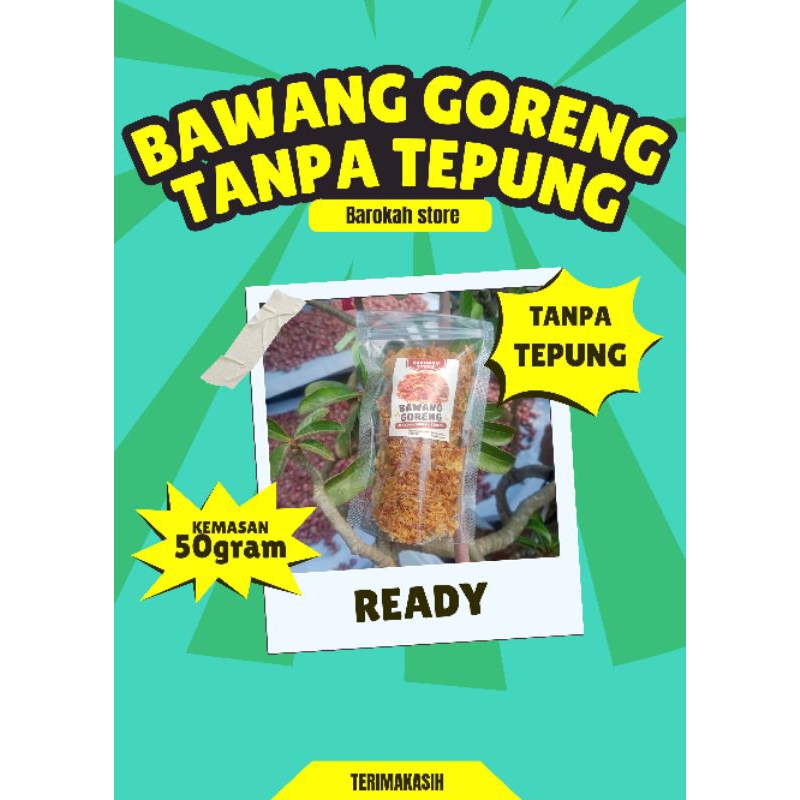 

BAWANG GORENG 50gram beli 10 gratis 1