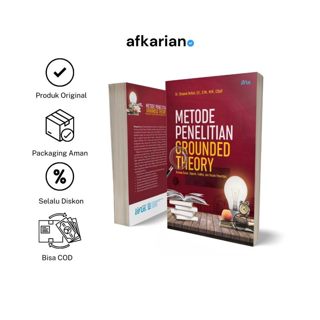 Buku METODE PENELITIAN GROUNDED THEORY Konsep Dasar Sejarah, Coding dan Desain Penelitian