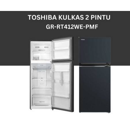 KULKAS TOSHIBA 412WE ORIGIN INVERTER