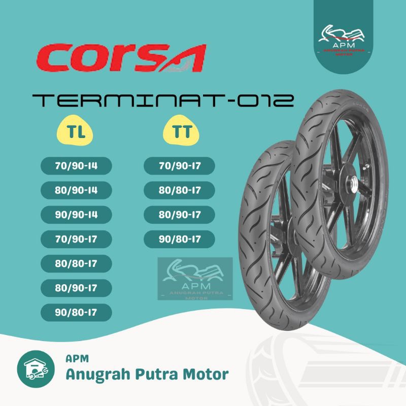 BAN LUAR TUBELESS TUBETYPE CORSA RING 14 DAN 17 70/90, 80/80, 80/90, 90/80 TERMINAT012 TERMINATOR