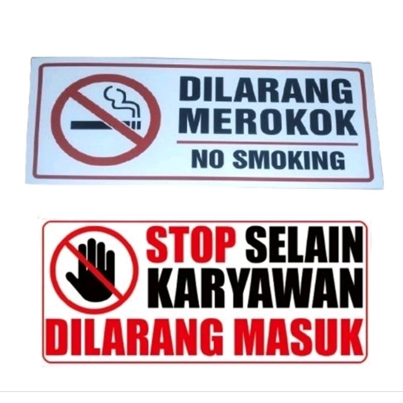 

Stiker Ritrama Dilarang Masuk Bagi Yang Tidak Berkepentingan Staff Only Kecuali Karyawan Sticker Laminasi Glossy