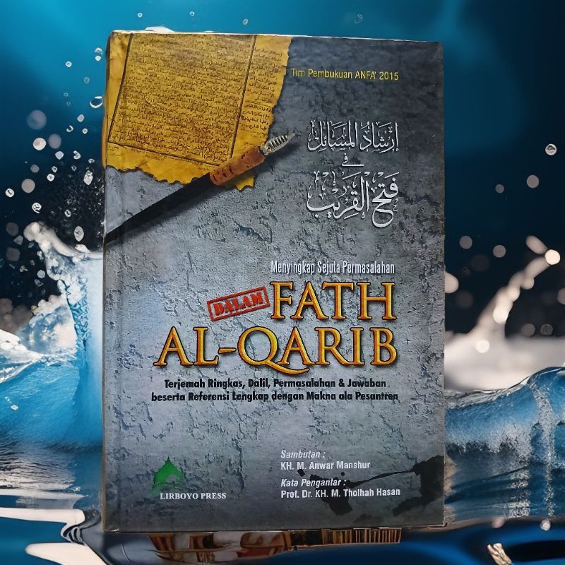 Terjemah Kitab Fathul Qorib 3 Bahasa / Fath Al-Qorib