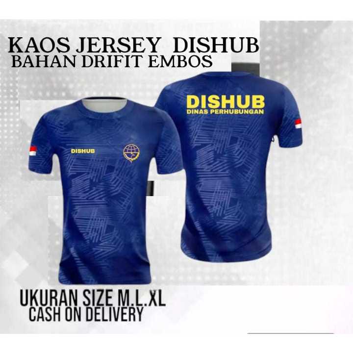 kaos jersey embos DISHUB /kaos DINAS /jersey DISHUB /Bahan DRYFIT EMBOS /Bisa cod