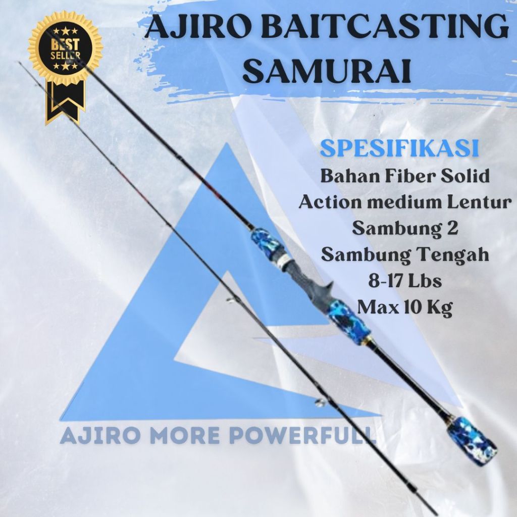 joran pancing bc baitcasting ajiro SAMURAI DRAG 10 KG MEDIUM LENTUR150 165 180 198 210 cm