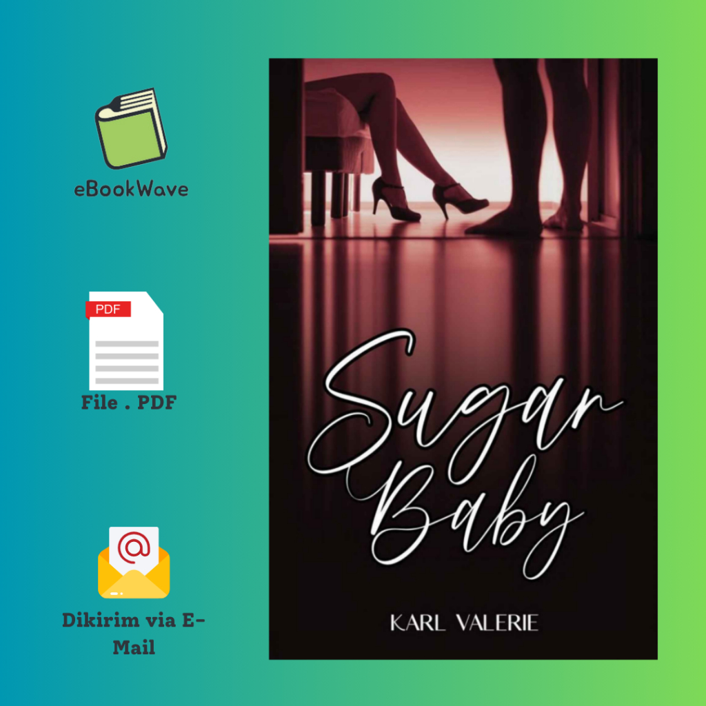 

Sugar Baby By Karl Valerie Book BEST SELLER (Bahasa Indonesia)