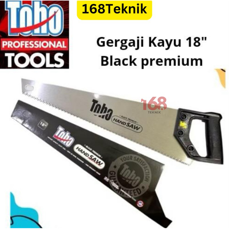 168Teknik Gergaji Kayu18" TOHO Black Premium/Gergaji Potong Kayu 18 Inch TOHO BLACK Premium/Gergaji 