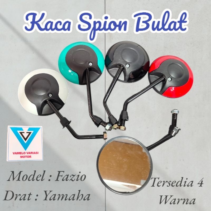 SPION BULAT UNIVERSAL DRAT YAMAHA MODEL FAZIO KACA SPION YAMAHA FAZIO