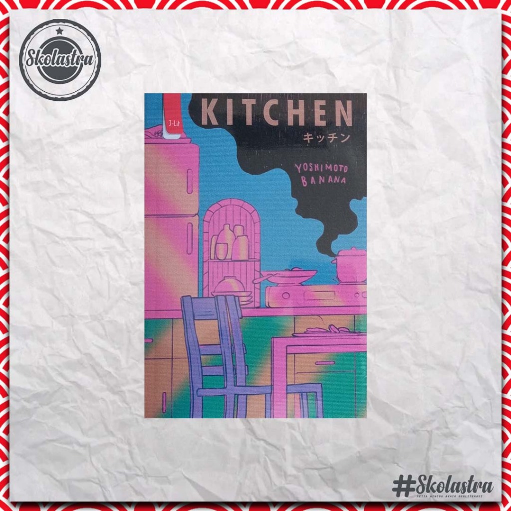 Skolastra | Kitchen - Yoshimoto Banana