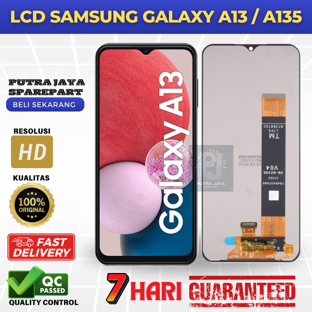 LCD TOUCHSCREEN SAMSUNG GALAXY A13 SM-A135 4G / LCD SAMSUNG A13 ORIGINAL