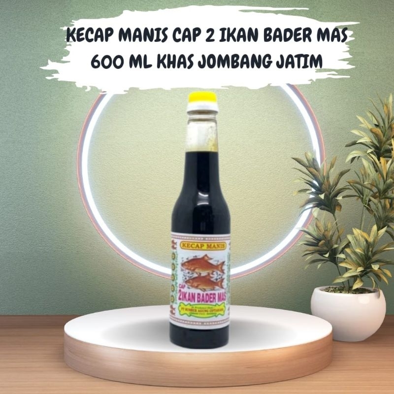 

KECAP MANIS CAP 2 IKAN BADER MAS KEMASAN BOTOL PLASTIK 600 ML MANIS ENAK HALAL 100% DI JAMIN KWALITAS TERBAIK/PREMIUM BEST SELLER OLEH-OLEH BUMBU MASAK ASLII DARI KEDELAI HITAM KHAS JOMBANG JAWA TIMUR NEWW PRODUK PROMO BY SUMBER AGUNG CIPTARASA T_NiaStore