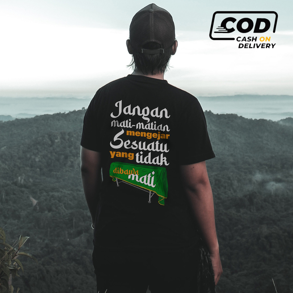 Kaos Islami Jangan Mati-Matian