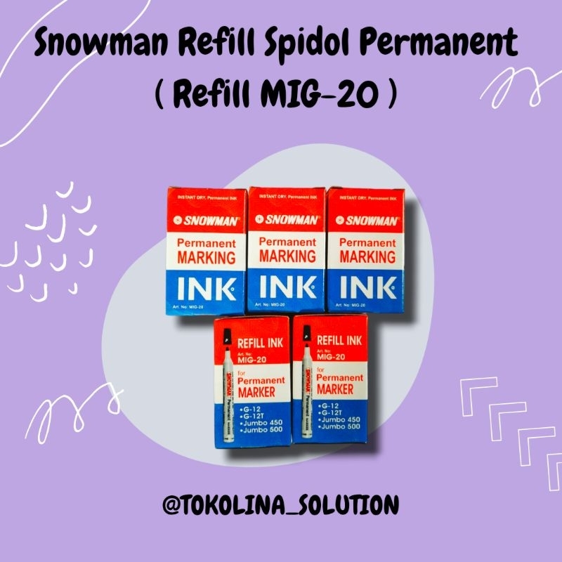 

REFILL SNOWMAN REFILL SPIDOL PERMANENT MIG-20