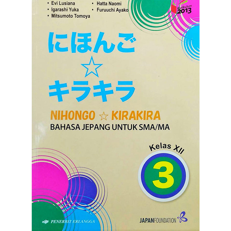 NIHONGO-KIRAKIRA BAHASA JEPANG SMA/MA KELAS 12