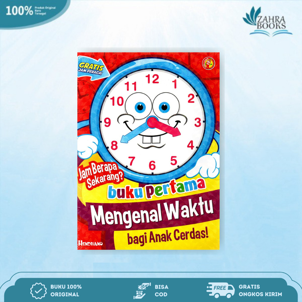 Buku Jam Berapa Sekarang? Buku Pertama Mengenal Waktu Bagi Anak Cerdas - Mega Cerdas
