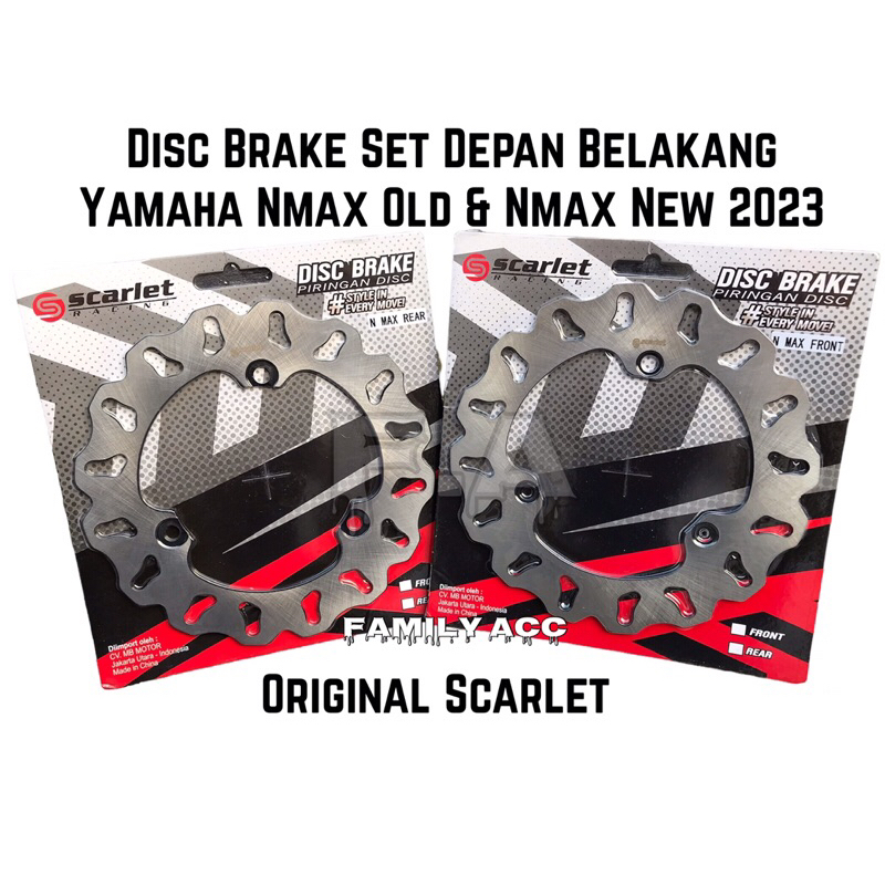 Scarlet Racing - Piringan Cakram Set Standar Variasi Depan Belakang Motor Yamaha Nmax 155 Lama 2016-