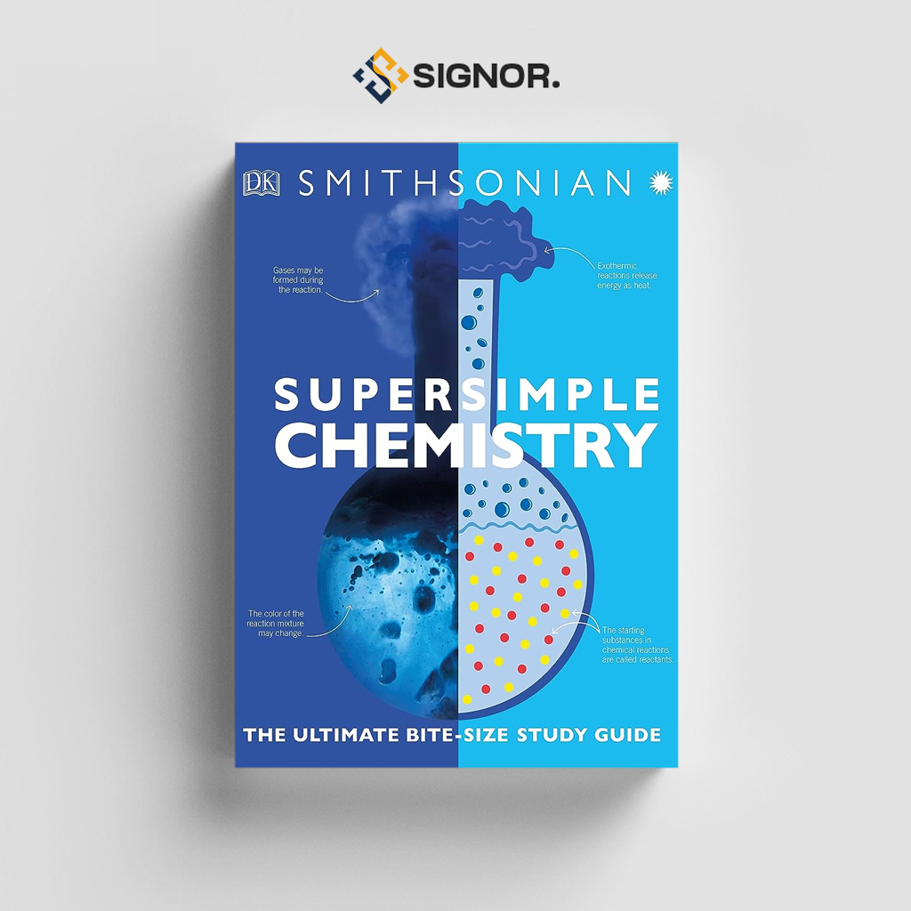 

[ENG1821] Smithsonian - Super Simple Chemistry (The Ultimate Bite Size Study Guide) - DK