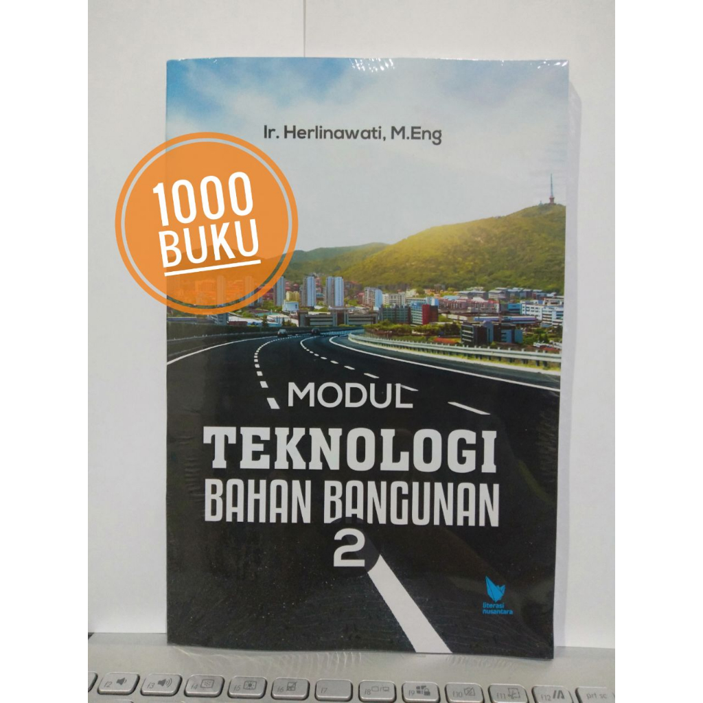 Buku teknik sipil MODUL TEKNOLOGI BAHAN BANGUNAN Edisi 2