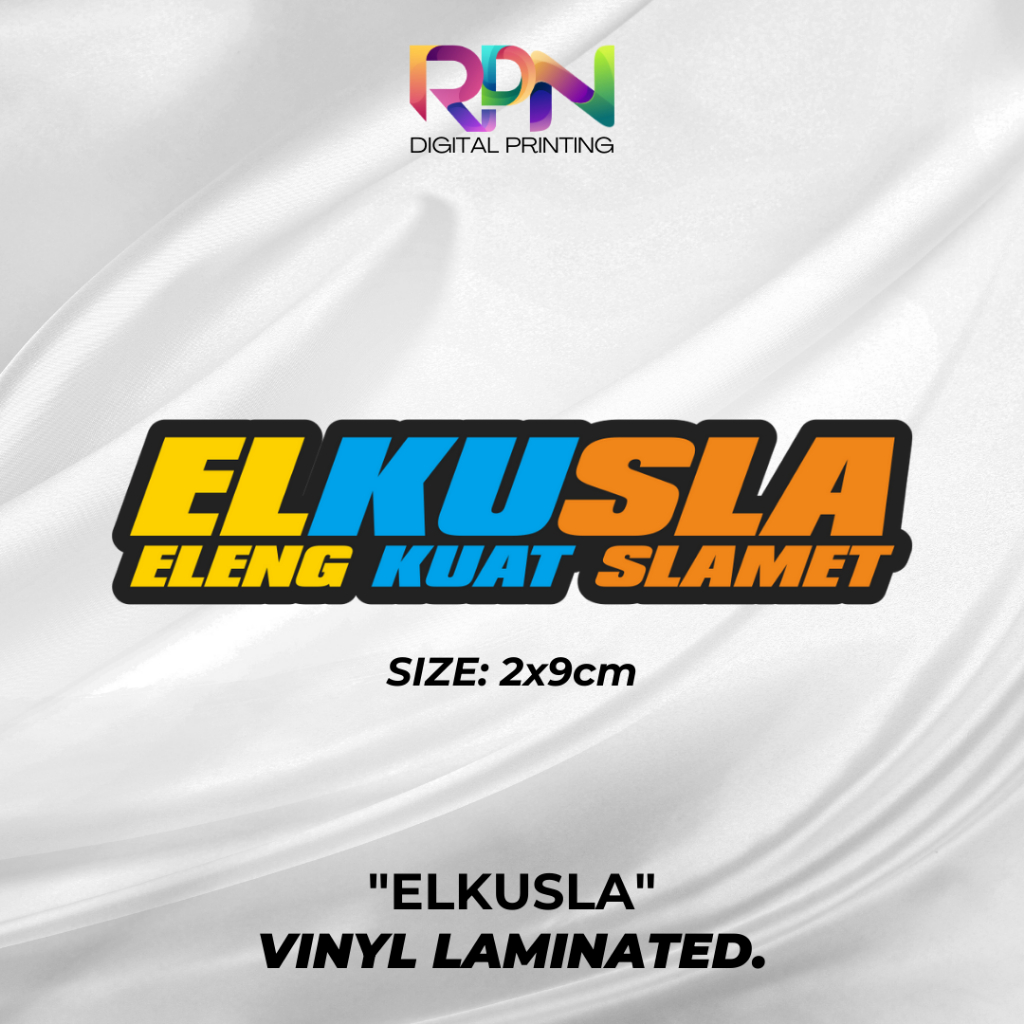 

STIKER/STICKER PRINTING PRINCUTT ELKUSLA ELENG KUAT SLAMET KEREN VIRALL BUS MANIA