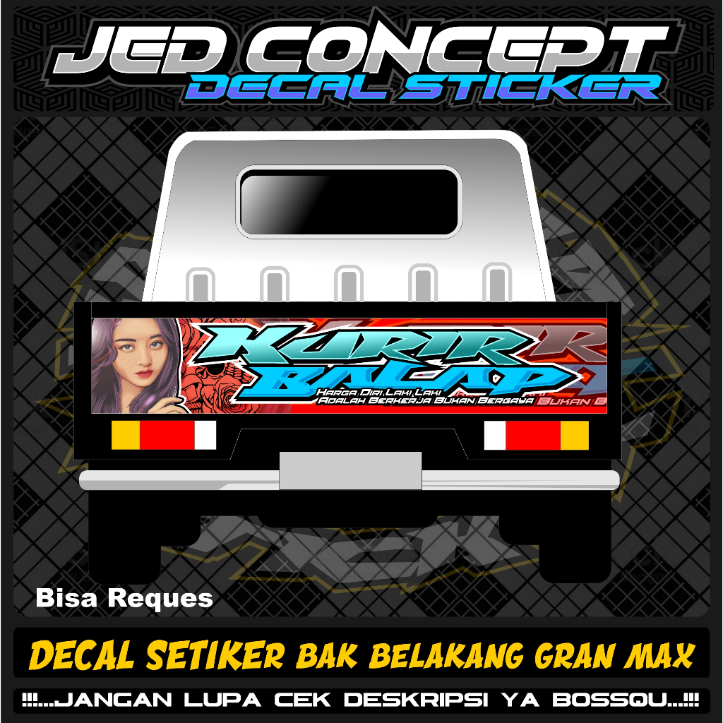 DECAL STICKER BAK BELAKANG  GRAN MAX KURIR BALAP